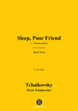 Tchaikovsky-Sleep,Poor Friend