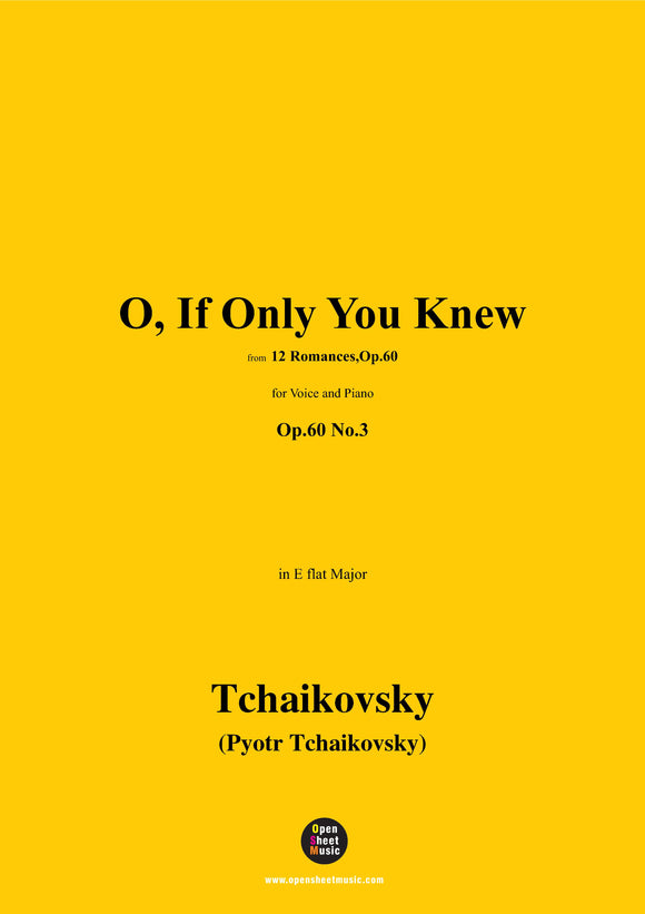 Tchaikovsky-O, If Only You Knew