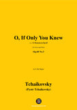 Tchaikovsky-O, If Only You Knew