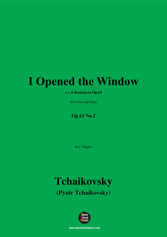 Tchaikovsky-I Opened the Window