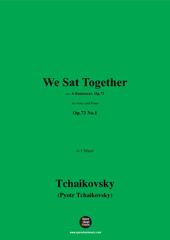 Tchaikovsky-We Sat Together