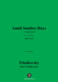 Tchaikovsky-Amid Sombre Days