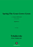 Tchaikovsky-Spring:The Grass Grows Green