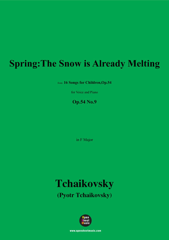 Tchaikovsky-Spring:The Snow is Already Melting