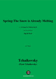 Tchaikovsky-Spring:The Snow is Already Melting