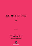 Take My Heart Away