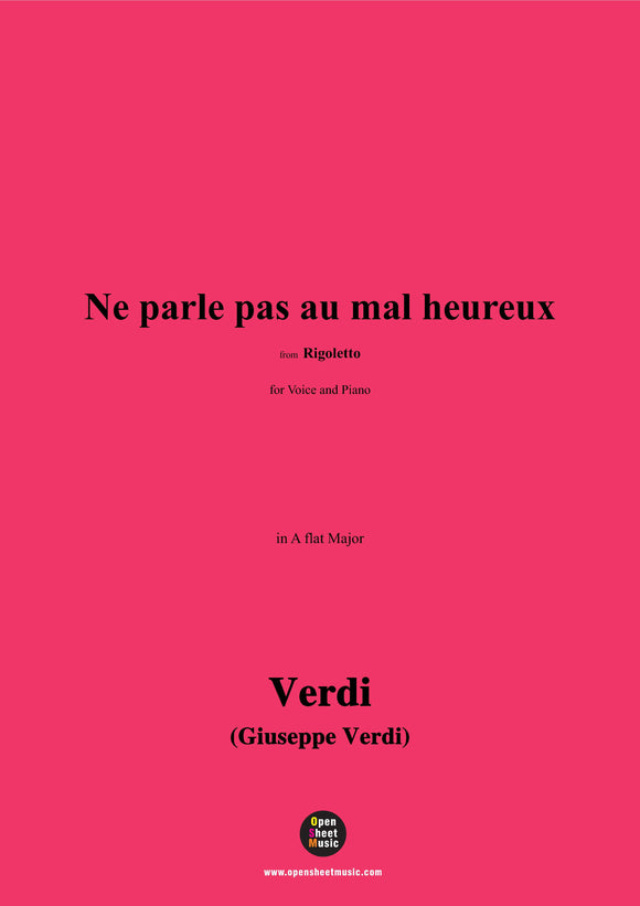 Verdi-Ne parle pas au mal heureux(Act 2 No.7)