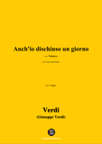 Verdi-Anch'io dischiuso un giorno