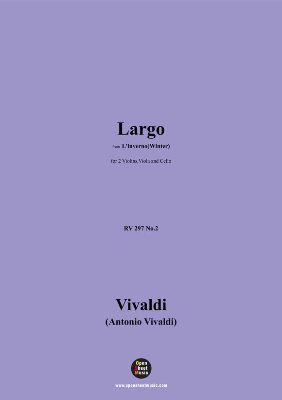 Vivaldi-Largo,RV 297 No.2,from L'inverno(Winter)