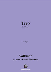 Volkmar-Trio,in G Major,for Organ