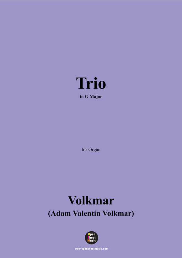Volkmar-Trio,in G Major,for Organ