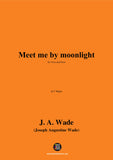 J. A. Wade-Meet me by moonlight