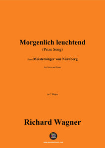 R. Wagner-Morgenlich leuchtend(Prize Song)