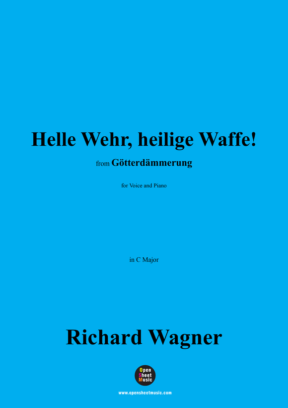 R. Wagner-Helle Wehr,heilige Waffe!