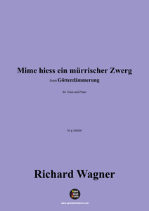 R. Wagner-Mime hiess ein mürrischer Zwerg