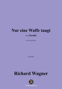 R. Wagner-Nur eine Waffe taugt