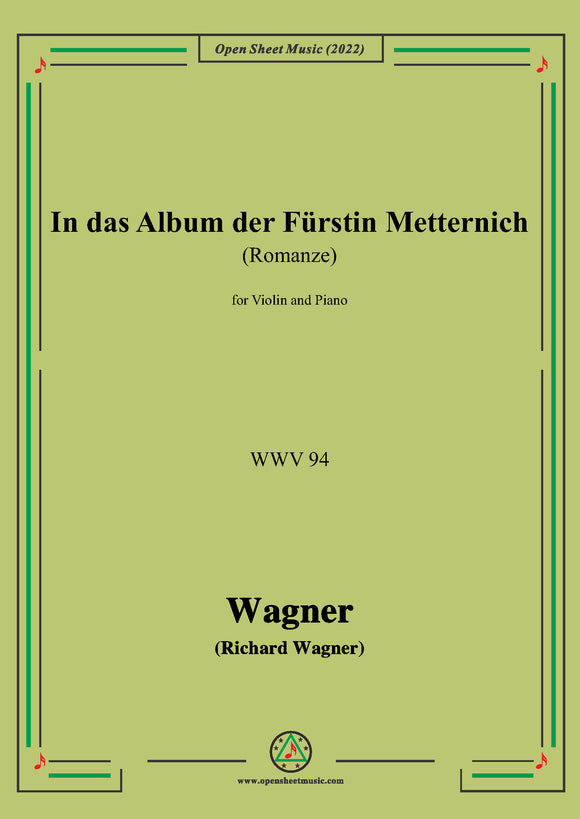 R. Wagner-In das Album der Fürstin Metternich(Romanze),Ver.II