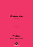 Walthew-Mistress mine