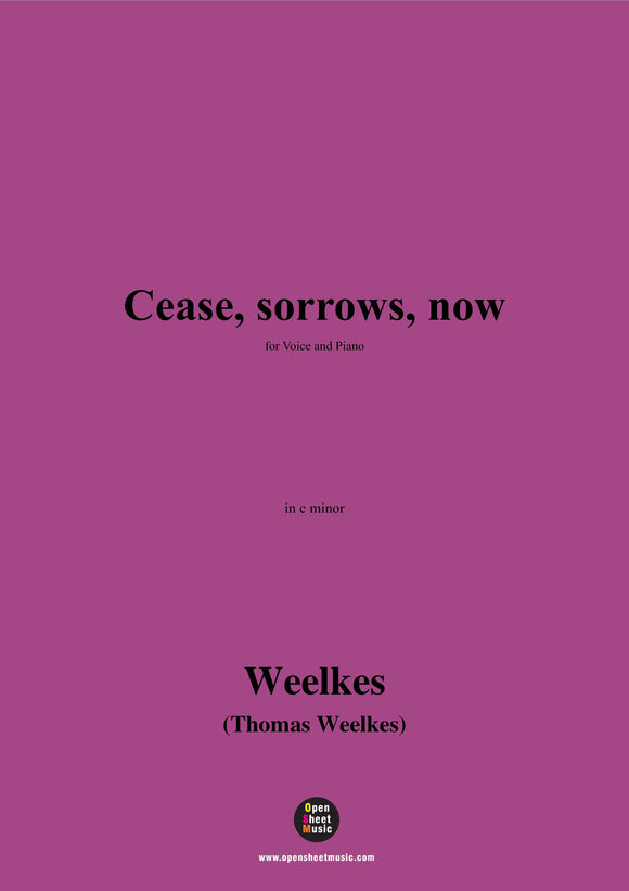 Cease,sorrows,now