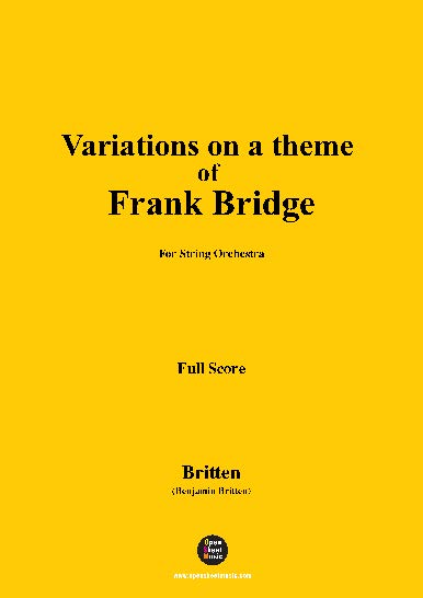 【中古】 Variations on a Theme of Frank Britten ,Allison ,Lfo ,Pople Britten Variations on a Theme of Frank Bridge,Op.10 – Open Sheet Music