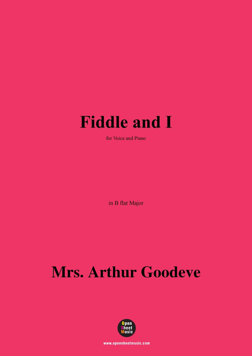 Mrs Arthur Goodeve Fiddle And I Open Sheet Music 2948