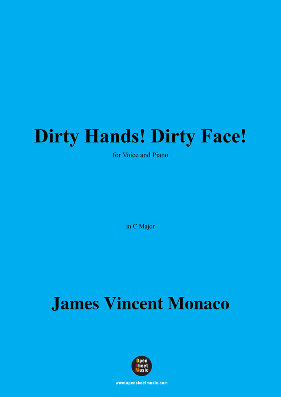 James Vincent Monaco-Dirty Hands!Dirty Face!