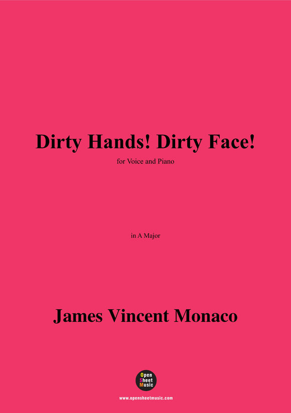 James Vincent Monaco-Dirty Hands!Dirty Face!