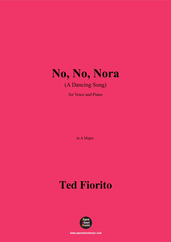 Ted Fiorito-No,No,Nora(A Dancing Song)