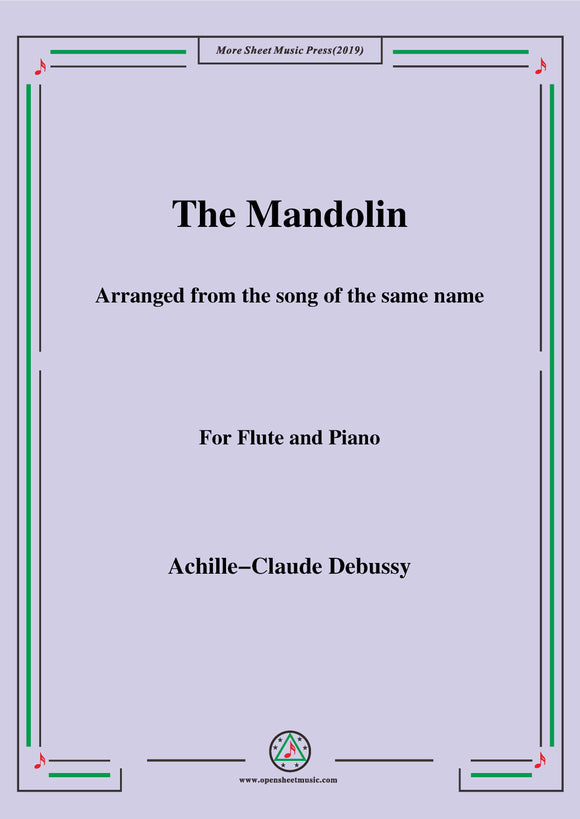 Debussy-The Mandolin,for Flute and Piano