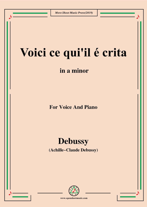 Debussy-Voici ce qui'il é crita,from 'Pelleas et Melisande'