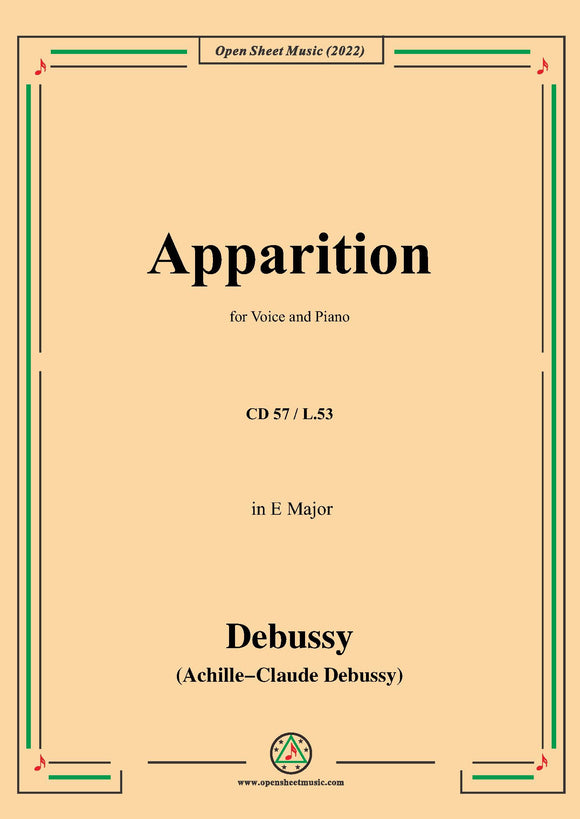 Debussy-Apparition,in E Major,CD 57;L.53,for Voice and Piano