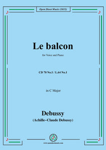 Debussy-Le balcon,CD 70 No.1,in C Major,for Voice and Piano