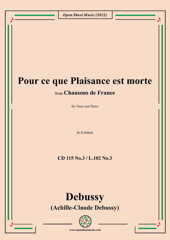 Debussy-Rondel:Pour ce que Plaisance est morte,in d minor,for Voice and Piano