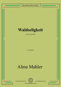 Alma Mahler-Waldseligkeit,in d minor,for Voice and Piano