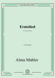 Alma Mahler-Erntelied,in D flat Major,for Voice and Piano