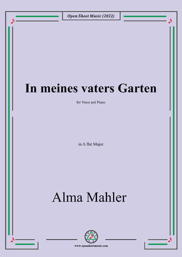Alma Mahler-In meines vaters Garten,in A flat Major,for Voice and Piano
