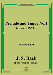Bach,J.S.-Prelude and Fugue No.1,in C Major,from Das wohltemperierte Klavier I BWV 846