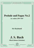 Bach,J.S.-Prelude and Fugue No.2,in c minor,from Das wohltemperierte Klavier I BWV 847