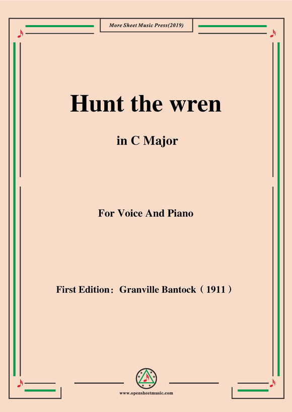 Bantock-Folksong,Hunt the wren