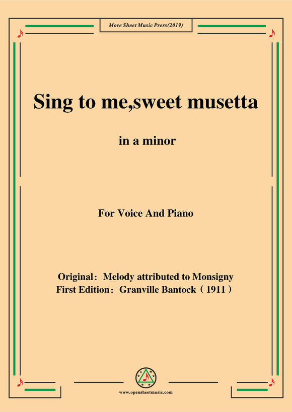 Bantock-Folksong,Sing to me,sweet musetta(O ma tendre Musette)