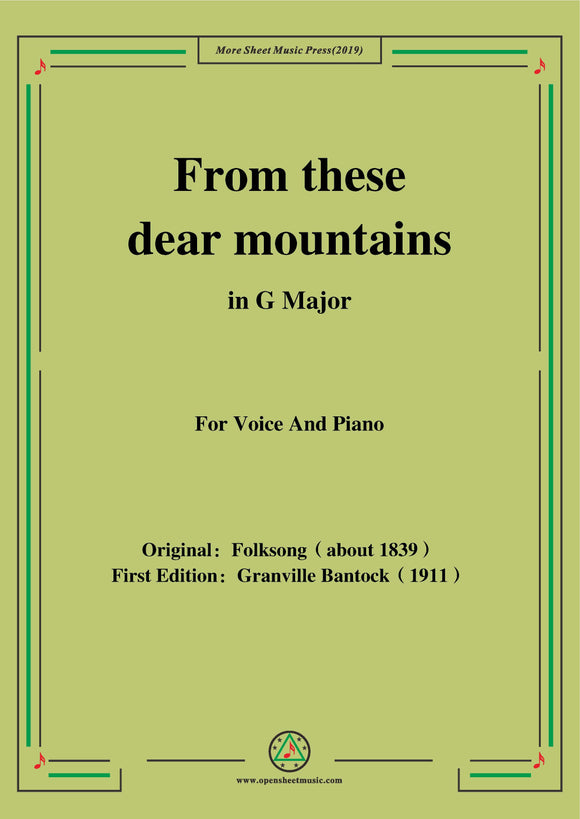 Bantock-Folksong,From these dear mountains(Von meinem Bergli)