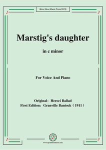Bantock-Folksong,Marstig's daughter(Marsk Stigs Døttre)