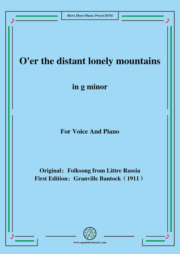 Bantock-Folksong,O'er the distant lonely mountains(Dalekaya i blezkaya)