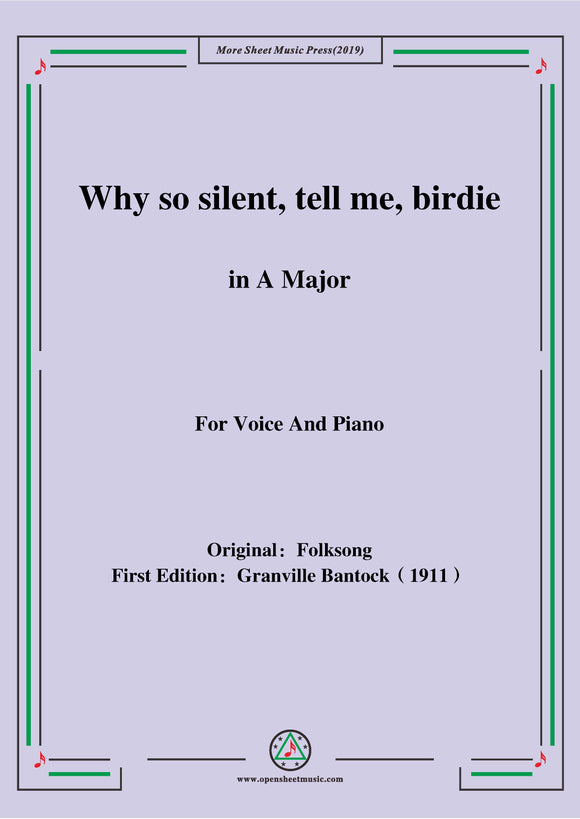 Bantock-Folksong,Why so silent,tell me,birdie(Paun i kalo)