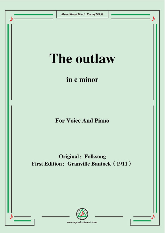 Bantock-Folksong,The outlaw(Tri godini)