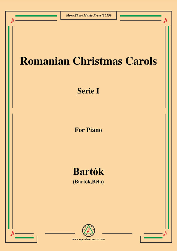 Bartók-Romanian Christmas Carols, Sz.57 Serie I,for Piano