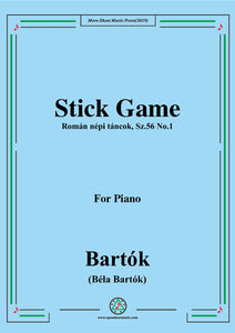 Bartók-Román népi táncok,Sz.56 No.1,Stick Game