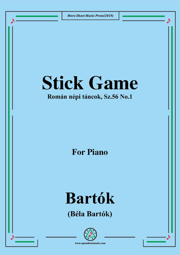 Bartók-Román népi táncok,Sz.56 No.1,Stick Game