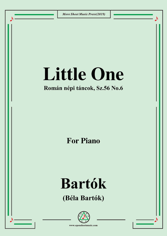 Bartók-Román népi táncok,Sz.56 No.6,Little One