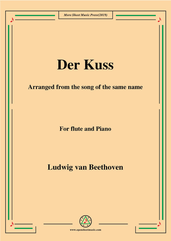 Beethoven-Der Kuss,for Flute and Piano
